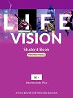Life Vision - ���� Intermediate Plus (B1+): ������� �� ��������� ���� - 