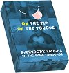 On the tip of the thongue - 